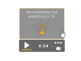 Video player showing "No connection but everything is OK" message with WiFi icon and 4:54 timestamp.