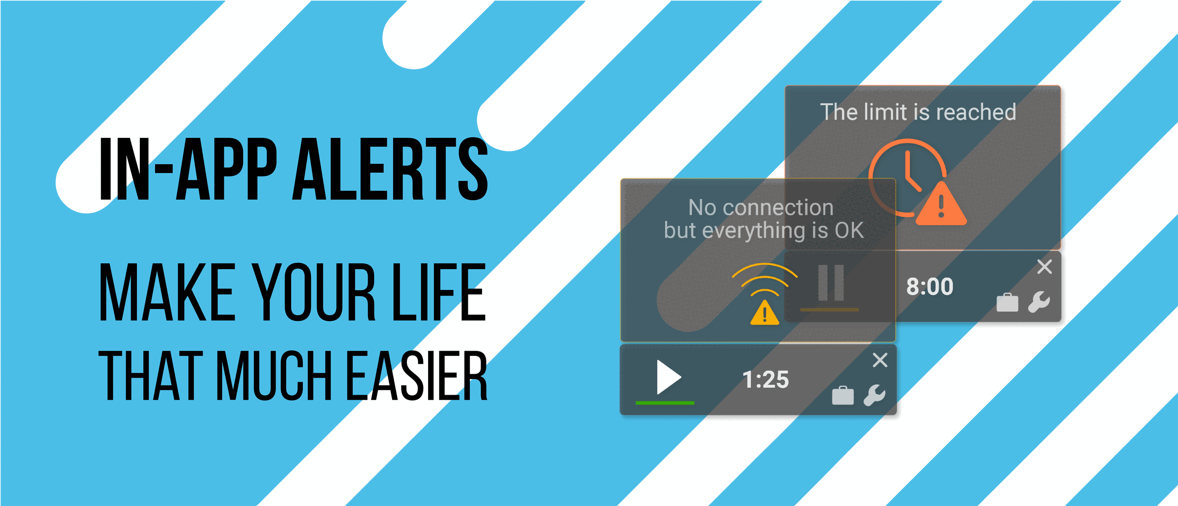 In-app alerts notification examples showing connection and limit warning messages on blue striped background.