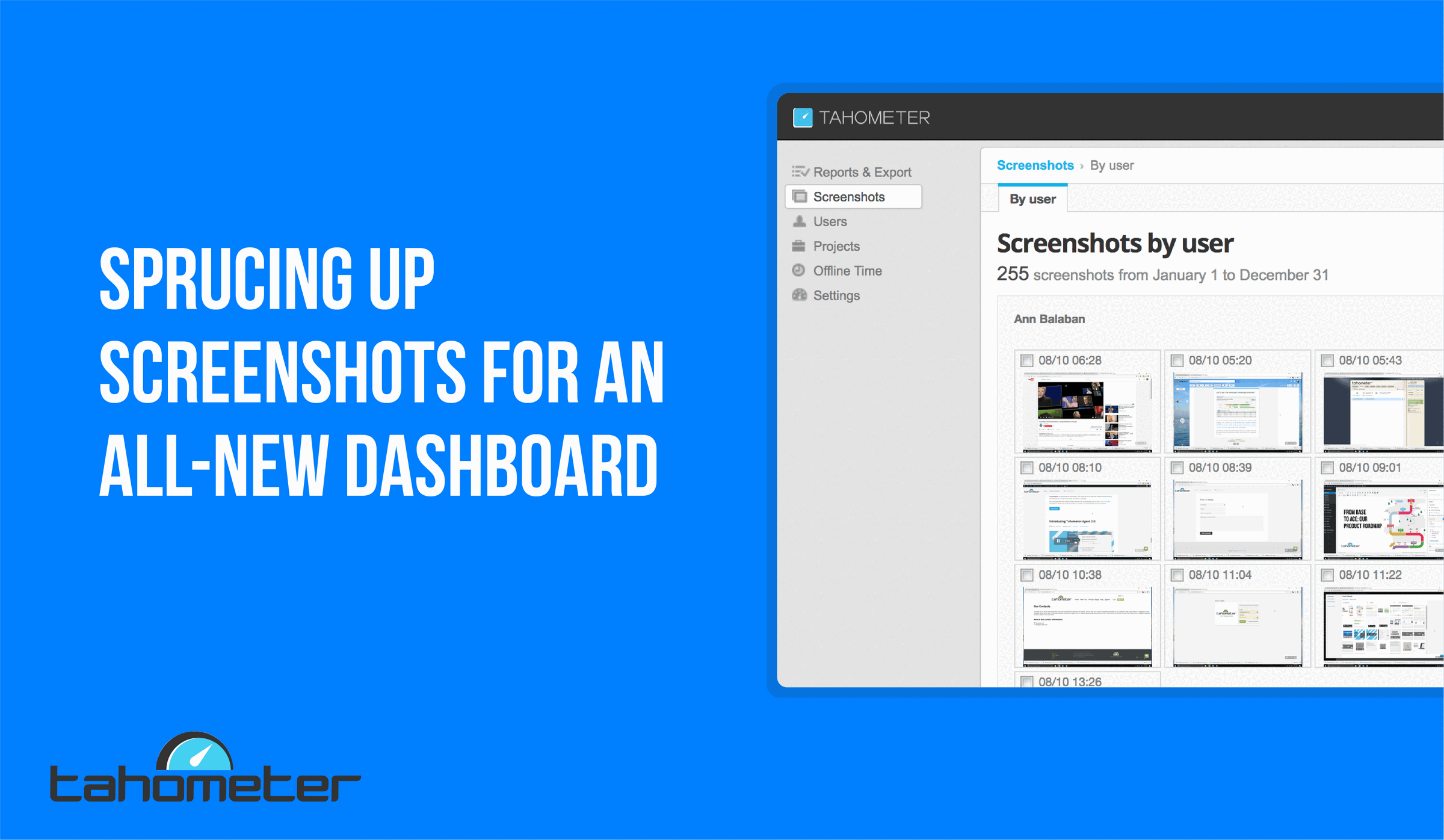 Tahometer dashboard interface displaying user screenshots organized by date with filtering options.